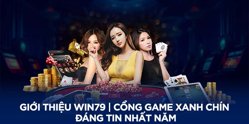 Giới thiệu WIN79: Tổng quan về đẳng cấp hiện tại