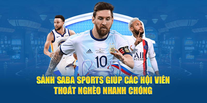 Lý do người chơi không nên bỏ qua Saba Sports WIN79